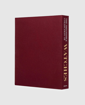 Assouline The book THE IMPOSSIBLE COLLECTION OF WATCHES THEIMPOSSIBLECOLWATCHE