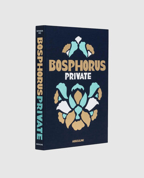 Assouline Book BOSPHORUS PRIVATE BOSPHORUSPRIVATE