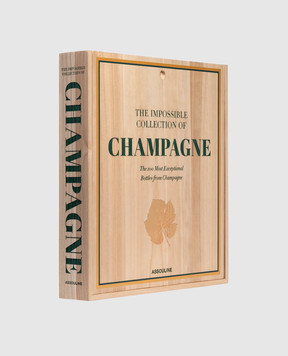 Assouline The book THE IMPOSSIBLE COLLECTION OF CHAMPAGNE THEIMPOSSIBLECOLCHAMPA