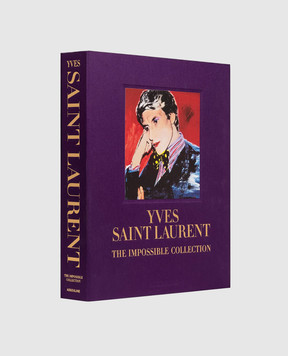 Assouline The book YVES SAINT LAURENT THE IMPOSSIBLE COLLECTION YVESSAINTLAURENTTHEIM
